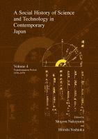 Shigeru Nakayama, Hitoshi Yoshioka - Social History of Science and Technology in Contemporary Japan, Inbunden