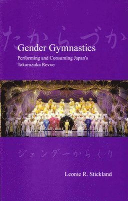 Leonie R. Stickland, Leonie Stickland, Leonie Stickland Phd - Gender Gymnastics, Häftad