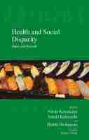 Norito Kawakami, Yasuki Kobayashi, Hideki Hashimoto - Health and Social Disparity, Inbunden