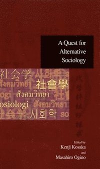 bokomslag A Quest for Alternative Sociology