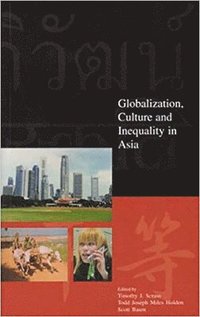 bokomslag Globalization, Culture and Inequality in Asia