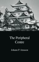 Johann P. Arnason, Johann Arnason - Peripheral Centre, Inbunden