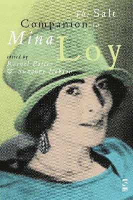 The Salt Companion to Mina Loy 1