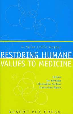 bokomslag Restoring Humane Values to Medicine