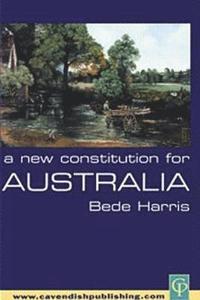 bokomslag A New Constitution for Australia