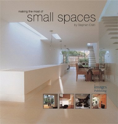 Making the Most of Small Spaces 1