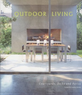 Andrea Boekel - Outdoor Living, Inbunden