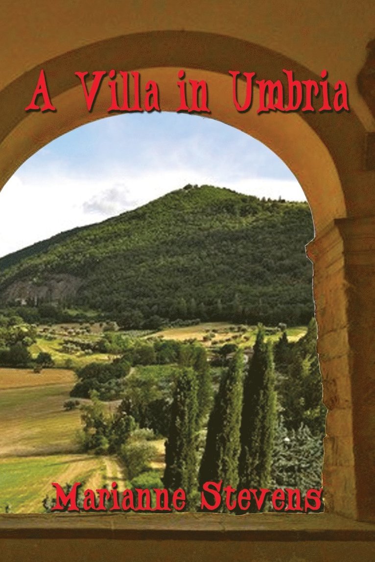 Marianne Stevens - Villa in Umbria, Häftad. Tillgänglighet: Lägg i varukorg