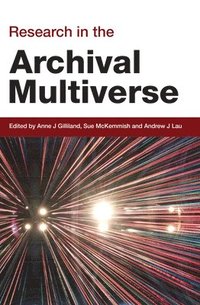 bokomslag Research in the Archival Multiverse
