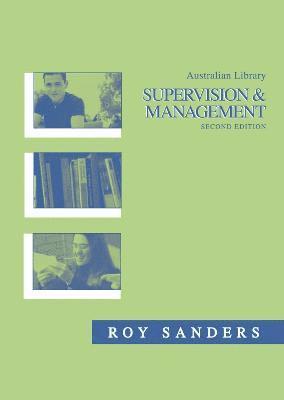 Roy Sanders - Australian Library Supervision and Management, Häftad