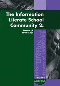 bokomslag The Information Literate School Community 2