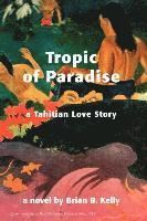 bokomslag Tropic of Paradise