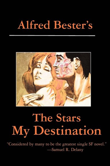 Alfred Bester - The Stars My Destination, Häftad
