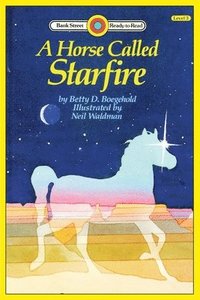 bokomslag A Horse Called Starfire