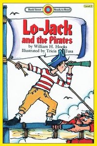 bokomslag Lo-Jack and the Pirates