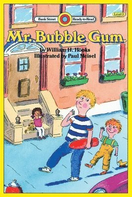 Mr. Bubble Gum 1