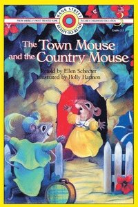 bokomslag The Town Mouse and the Country Mouse