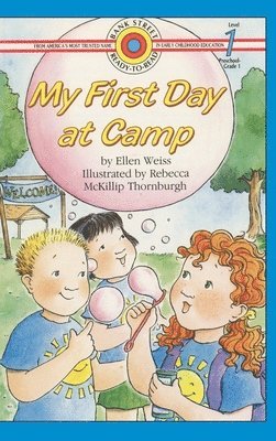 Ellen Weiss - My First Day at Camp, Inbunden