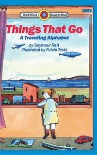 bokomslag Things That Go-A Traveling Alphabet