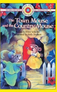 bokomslag The Town Mouse and the Country Mouse