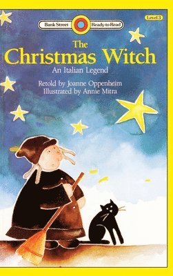Joanne Oppenheim - Christmas Witch, An Italian Legend, Inbunden