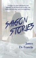 James de Francia - Saigon Stories (Lib), Inbunden. Tillgänglighet: Lägg i varukorg
