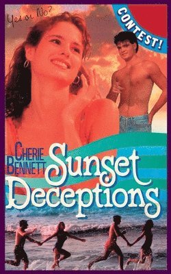 Cherie Bennett - Sunset Deceptions, Häftad