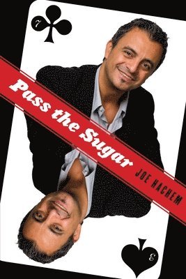 Joe Hachem - Pass the Sugar, Häftad