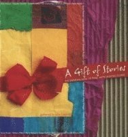 A Gift of Stories 1
