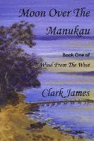 bokomslag Moon Over The Manukau