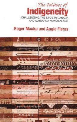 bokomslag The Politics of Indigeneity