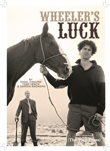 Nigel Collins, Toby Leach, Damon Andrews - Wheeler's Luck, Häftad