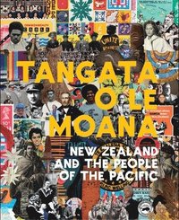 bokomslag Tangata o le Moana: New Zealand and the People of the Pacific
