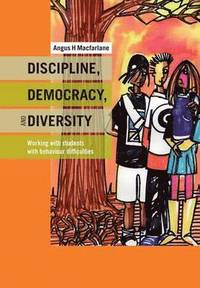 bokomslag Discipline, Diversity, and Democracy