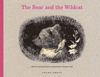bokomslag Bear and the Wildcat