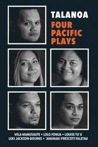 bokomslag Talanoa: Four Pacific Plays