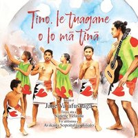bokomslag Tino, le tuagane  o lo m¿ tin¿
