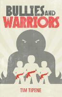 bokomslag Bullies & Warriors