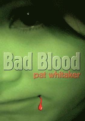 Bad Blood 1