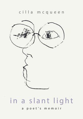 bokomslag In a Slant Light: A Poets Memoir