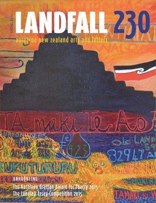 Landfall 230: Aotearoa New Zealand Arts and Letters