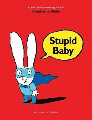 Stupid Baby 1