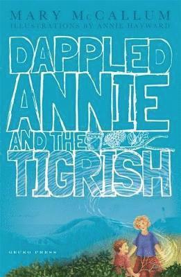 Dappled Annie and the Tigrish 1