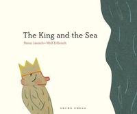 bokomslag The King and the Sea