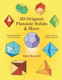 bokomslag 3D Origami Platonic Solids & More