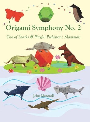 Origami Symphony No. 2 1