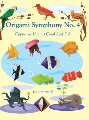 Origami Symphony No. 4 1