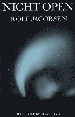Rolf Jacobsen - Night Open, Häftad