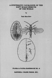 bokomslag Systematic Catalogue of the Soft Scale Insects of the World