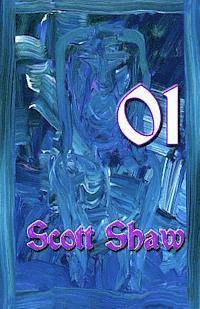 Scott Shaw - 01, Häftad